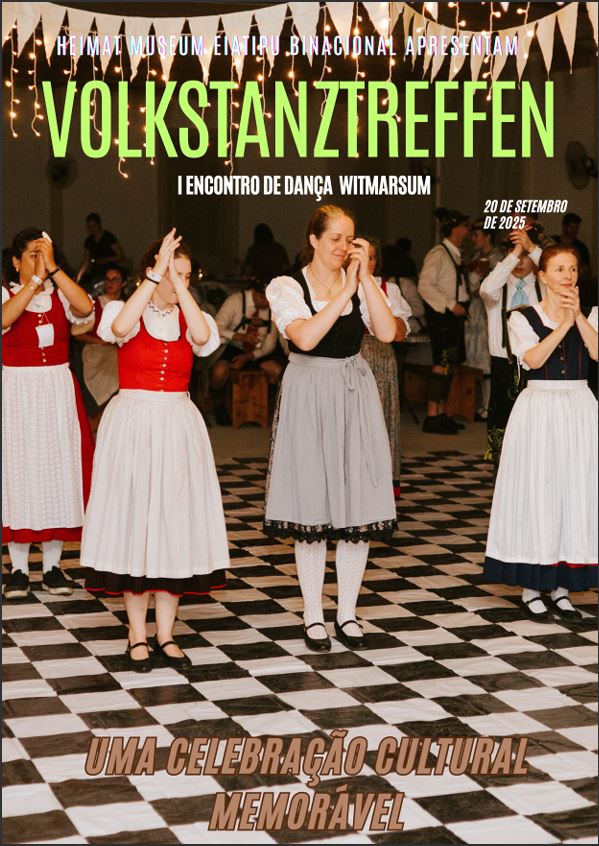 No momento, você está visualizando Heimat Museum lanÃ§a revista do 1Âº Volkstanztreffen